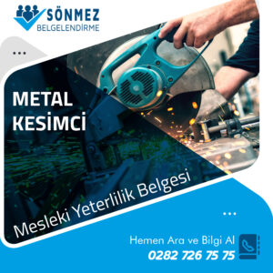 Metal Kesimci / Operatörü Mesleki Yeterlilik Belgesi